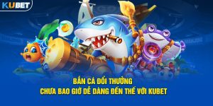 bắn cá đổi thưởng