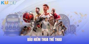 bảo hiểm thua thể thao