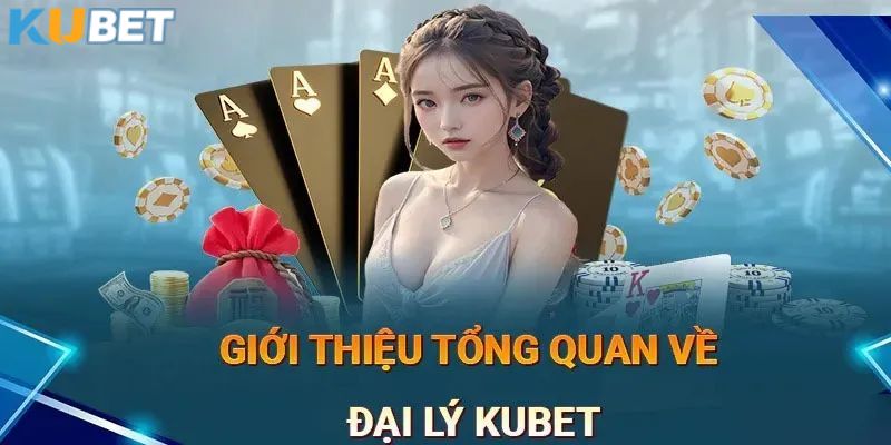 Đôi nét tổng quan cung cấp thông tin giới thiệu về đối tác KUBET