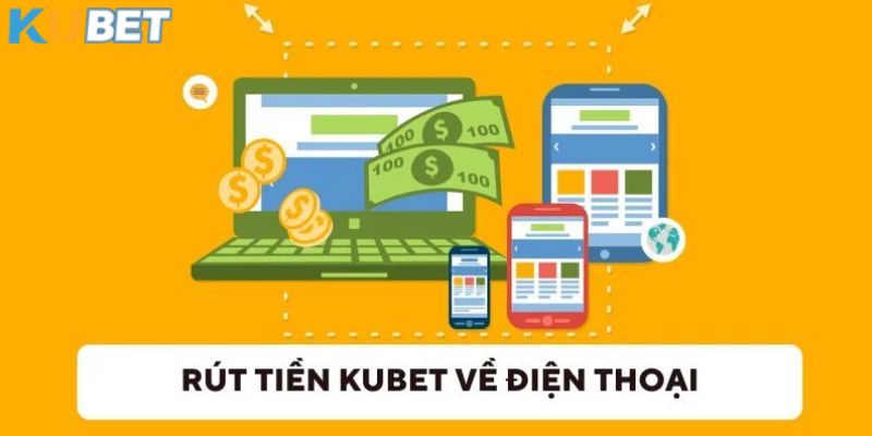 Quy trình thực hiện rút thưởng KUBET bằng app mobile